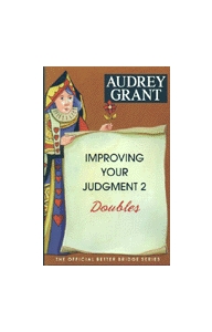 Improving Your Judgment Doubles 2 By Audrey Grant